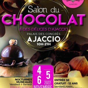 billet salon du chocolat et des délices d'ajaccio 2022
